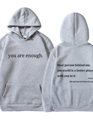 Dear Person Behind Me Hoodie – gray