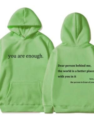 Dear Person Behind Me Hoodie – light-green