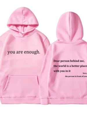 Dear Person Behind Me Hoodie – pink