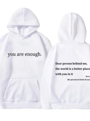 Dear Person Behind Me Hoodie – white