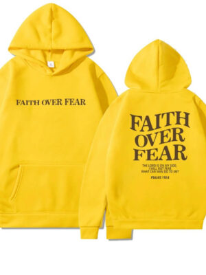 Faith Over Fear Hoodie – yellow