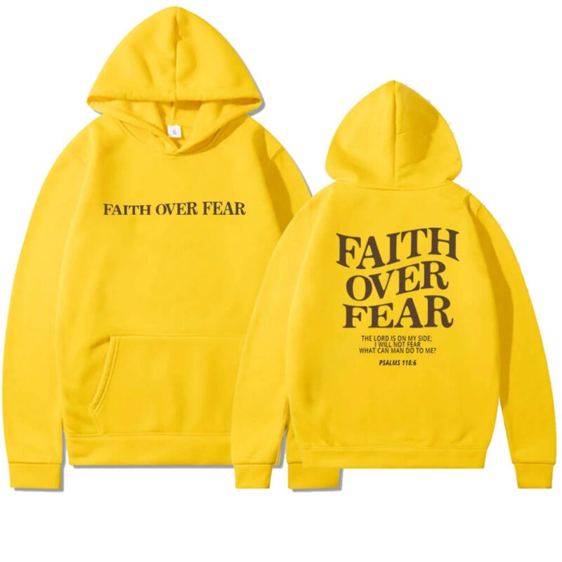 Faith Over Fear Hoodie – yellow