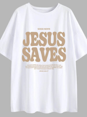 Jesus Saves T-Shirt – white