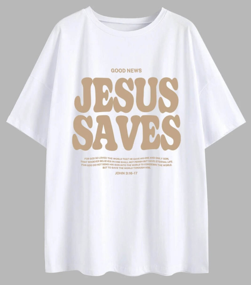 Jesus Saves T-Shirt – white