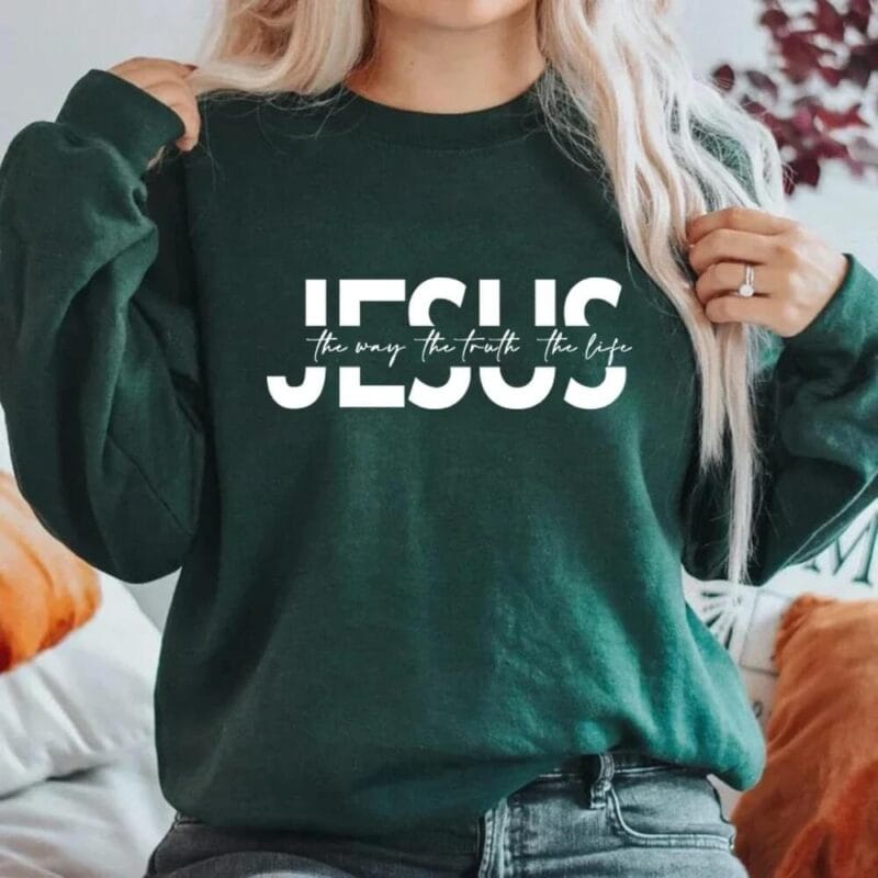 Jesus The Way Sweatshirt – dark green