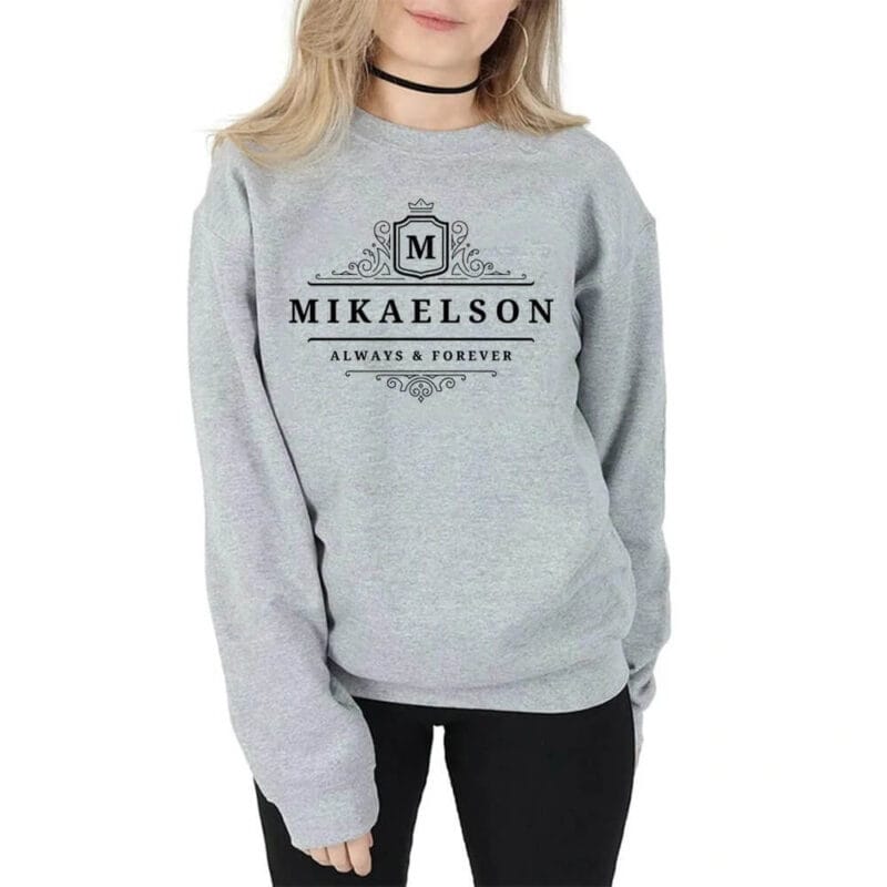 Mikaelson Always and Forever Sweatshirt – gray