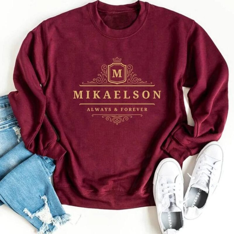 Mikaelson Always and Forever Sweatshirt – wine-red